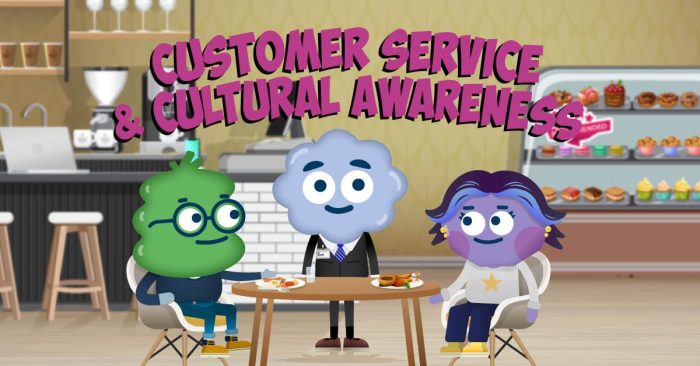 Customer Service & Cultural Awareness